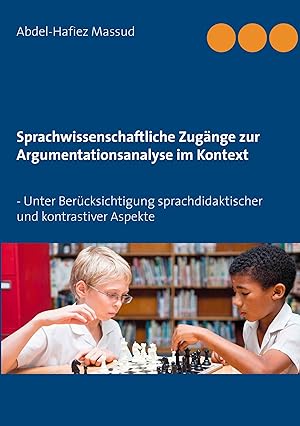 Immagine del venditore per Sprachwissenschaftliche Zugaenge zur Argumentationsanalyse im Kontext venduto da moluna