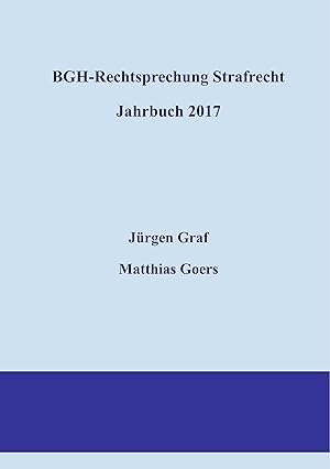 Immagine del venditore per BGH-Rechtsprechung Strafrecht - Jahrbuch 2017 venduto da moluna