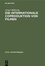 Seller image for Die internationale Coproduktion von Filmen for sale by moluna