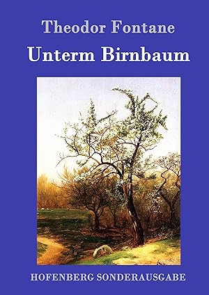Seller image for Unterm Birnbaum for sale by moluna