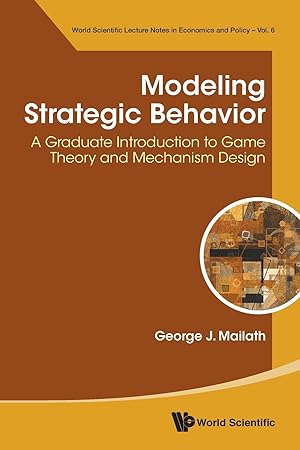 Seller image for Modeling Strategic Behavior: A Graduate Introduction to Game Theory and Mechanism Design for sale by moluna