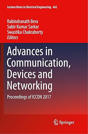 Image du vendeur pour Advances in Communication, Devices and Networking: Proceedings of Iccdn 2017 mis en vente par moluna