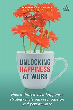 Seller image for Unlocking Happiness at Work for sale by moluna