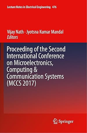 Imagen del vendedor de Proceeding of the Second International Conference on Microelectronics, Computing & Communication Systems (McCs 2017) a la venta por moluna