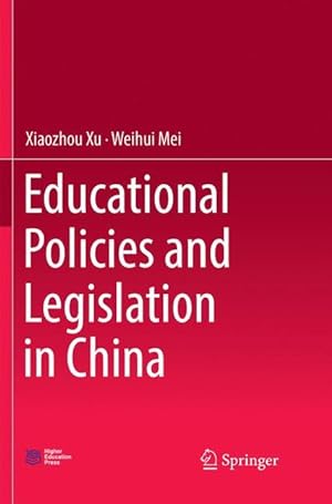 Image du vendeur pour Educational Policies and Legislation in China mis en vente par moluna