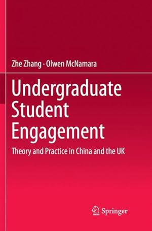 Immagine del venditore per Undergraduate Student Engagement: Theory and Practice in China and the UK venduto da moluna