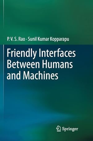 Seller image for Friendly Interfaces Between Humans and Machines for sale by moluna