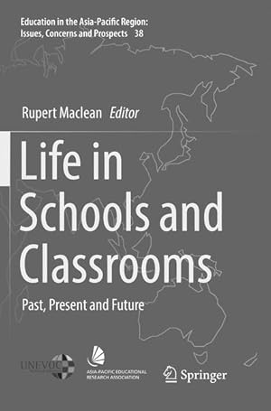 Seller image for Life in Schools and Classrooms: Past, Present and Future for sale by moluna