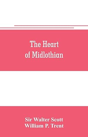 Image du vendeur pour The heart of Midlothian mis en vente par moluna