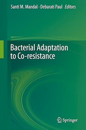 Image du vendeur pour Bacterial Adaptation to Co-resistance OR Agricides to Antibiotics: Bacterial Tolerance mis en vente par moluna