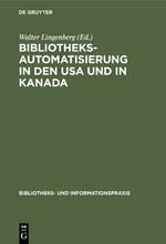 Seller image for Bibliotheksautomatisierung in den USA und in Kanada for sale by moluna