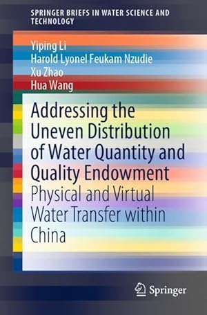 Imagen del vendedor de Addressing the Uneven Distribution of Water Quantity and Quality Endowment a la venta por moluna