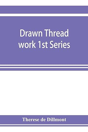 Imagen del vendedor de Drawn thread work 1st Series a la venta por moluna