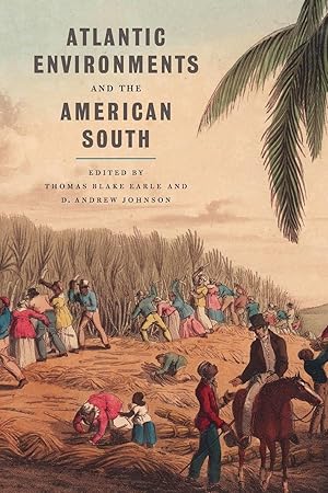 Seller image for Atlantic Environments and the American South for sale by moluna