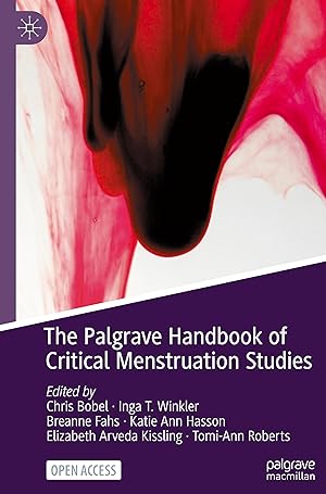Bild des Verkufers fr The Palgrave Handbook of Critical Menstruation Studies zum Verkauf von moluna