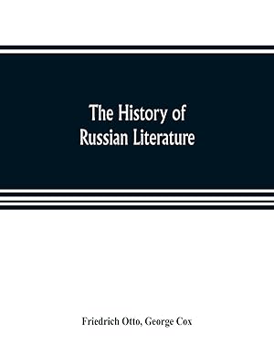 Seller image for The history of Russian literature for sale by moluna