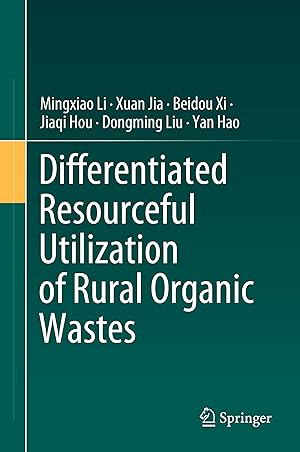 Seller image for Differentiated Resourceful Utilization of Rural Organic Wastes for sale by moluna