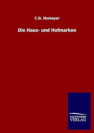 Image du vendeur pour Die Haus- und Hofmarken mis en vente par moluna
