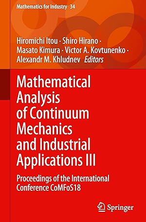 Seller image for Mathematical Analysis of Continuum Mechanics and Industrial Applications III: Proceedings of the International Conference Comfos18 for sale by moluna