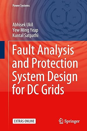 Immagine del venditore per Fault Analysis and Protection System Design for DC Grids venduto da moluna