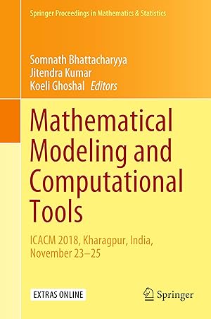 Immagine del venditore per Mathematical Modeling and Computational Tools: Icacm 2018, Kharagpur, India, November 23-25 venduto da moluna