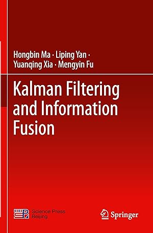 Imagen del vendedor de Kalman Filtering and Information Fusion a la venta por moluna