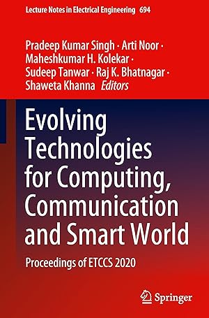 Seller image for Evolving Technologies for Computing, Communication and Smart World: Proceedings of Etccs 2020 for sale by moluna