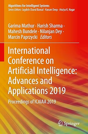 Imagen del vendedor de International Conference on Artificial Intelligence: Advances and Applications 2019: Proceedings of Icaiaa 2019 a la venta por moluna