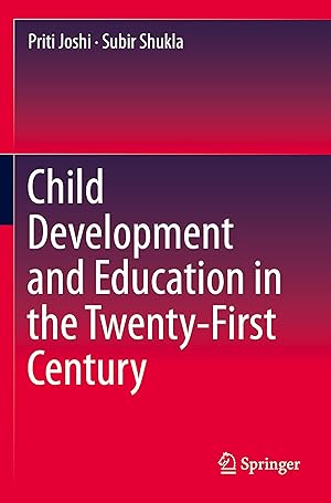 Bild des Verkufers fr Child Development and Education in the Twenty-First Century zum Verkauf von moluna
