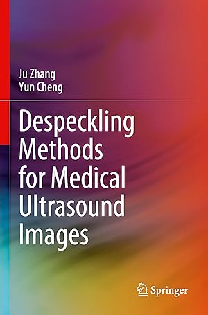 Bild des Verkufers fr Despeckling Methods for Medical Ultrasound Images zum Verkauf von moluna