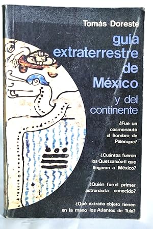 Seller image for Guia Extraterrestre De Mexico y Del Continente for sale by Guido Soroka Bookseller