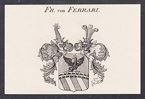 Bild des Verkufers fr Fr. von Ferrari" - Wappen coat of arms zum Verkauf von Antiquariat Steffen Vlkel GmbH