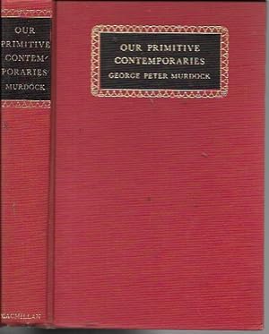 Seller image for Our Primitive Contemporaires (24th Printing, 1965) for sale by Bookfeathers, LLC