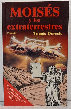 Seller image for Moiss y Los Extraterrestres for sale by Guido Soroka Bookseller