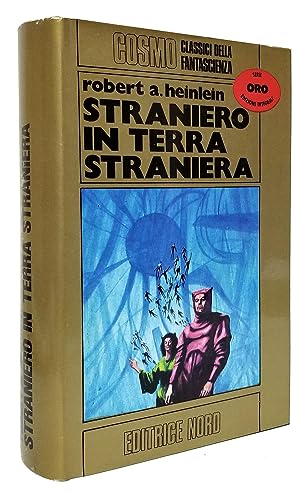 Immagine del venditore per Straniero in terra straniera. (Stranger in a Strange Land Italian Edition) venduto da Parigi Books, Vintage and Rare