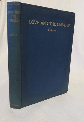 LOVE AND THE UNIVERSE, THE IMMORTALS AND OTHER POEMS