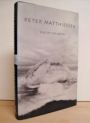 Seller image for End of the Earth: Voyages to Antarctica for sale by The Bark of the Beech Tree