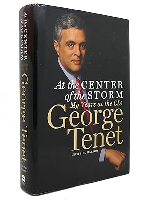 Seller image for AT THE CENTER OF THE STORM My Years At the CIA for sale by Rare Book Cellar