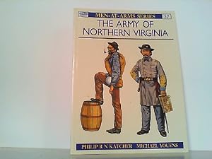 Bild des Verkufers fr The Army of Northern Virginia (Men-at-Arms, Band 37). zum Verkauf von Antiquariat Ehbrecht - Preis inkl. MwSt.