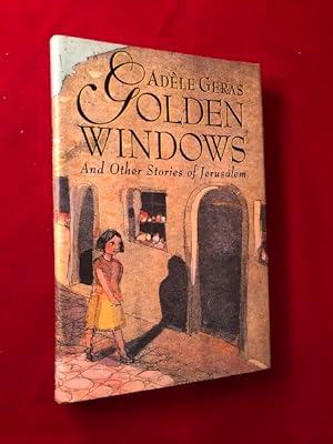 Seller image for Golden Windows and Other Stories of Jerusalem for sale by Back in Time Rare Books, ABAA, FABA