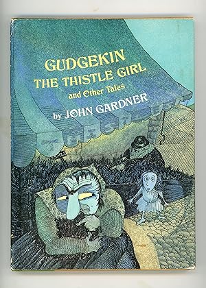 Immagine del venditore per Gudgekin the Thistle Girl and Other Tales venduto da The Reluctant Bookseller