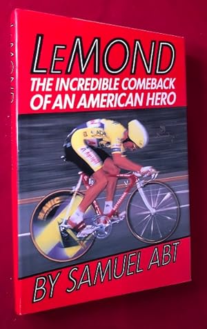 Bild des Verkufers fr LeMond: The Incredible Comeback of an American Hero zum Verkauf von Back in Time Rare Books, ABAA, FABA