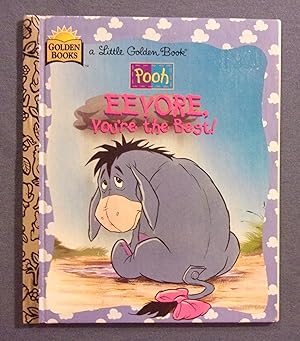 Seller image for Eeyore, You're the Best (Little Golden Book) for sale by Book Nook