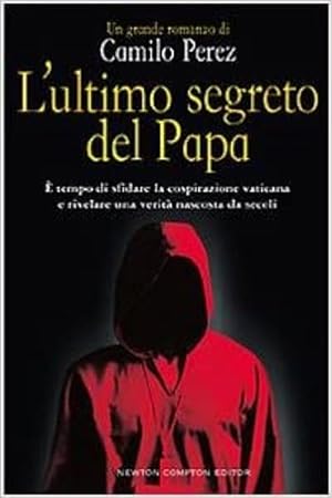 Image du vendeur pour L' ultimo segreto del Papa. mis en vente par FIRENZELIBRI SRL