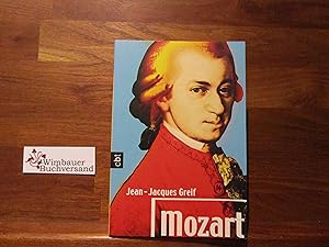 Bild des Verkufers fr Mozart. Aus dem Franz. von Bernadette Ott / C.-Bertelsmann-Taschenbuch ; 30282 zum Verkauf von Antiquariat im Kaiserviertel | Wimbauer Buchversand