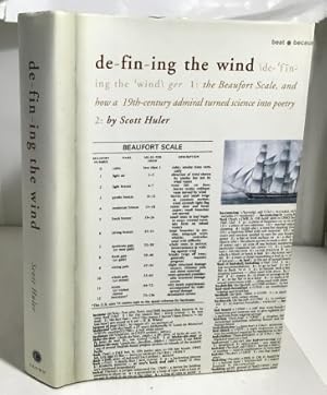 Seller image for Defining the Wind The Beaufort Scale, and How a 19Th-Century Admiral Turned Science Into Poetry for sale by S. Howlett-West Books (Member ABAA)