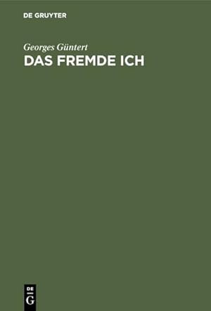 Bild des Verkufers fr Das fremde Ich : Fernando Pessoa zum Verkauf von AHA-BUCH GmbH