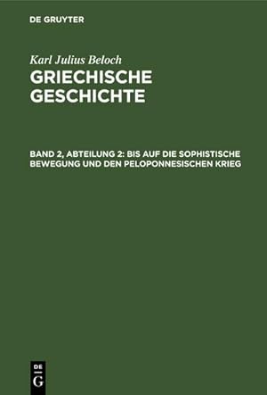 Bild des Verkufers fr Bis auf die sophistische Bewegung und den peloponnesischen Krieg zum Verkauf von AHA-BUCH GmbH