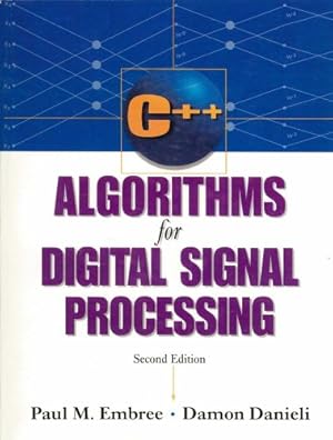 Seller image for C++ Algorithms for Digital Signal Processing for sale by Modernes Antiquariat an der Kyll