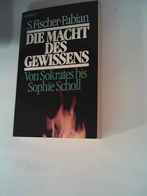 Imagen del vendedor de Die Macht des Gewissens: Von Sokrates bis Sophie Scholl a la venta por ANTIQUARIAT FRDEBUCH Inh.Michael Simon
